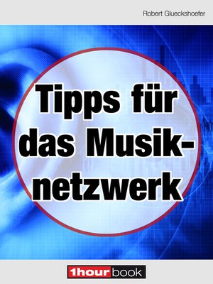 cover image of Tipps für das Musiknetzwerk